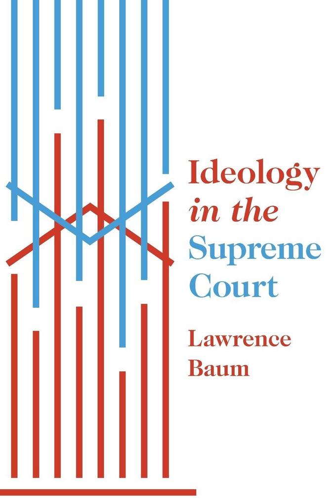 Ideology in the Supreme Court