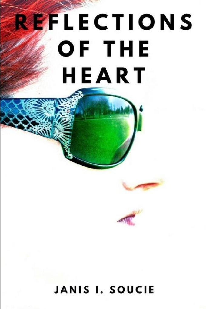 Reflections of the Heart