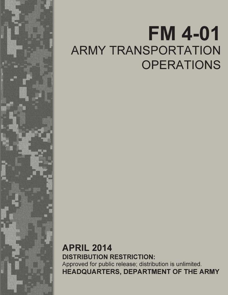 Army Transportation Operations (FM 4-01)