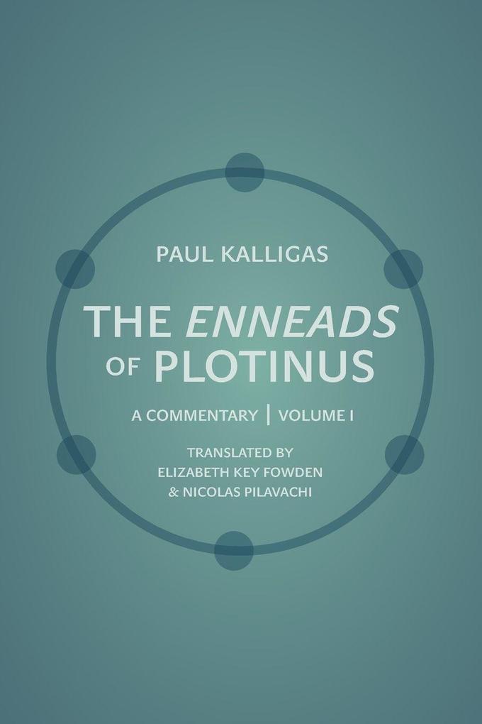 The Enneads of Plotinus Volume 1