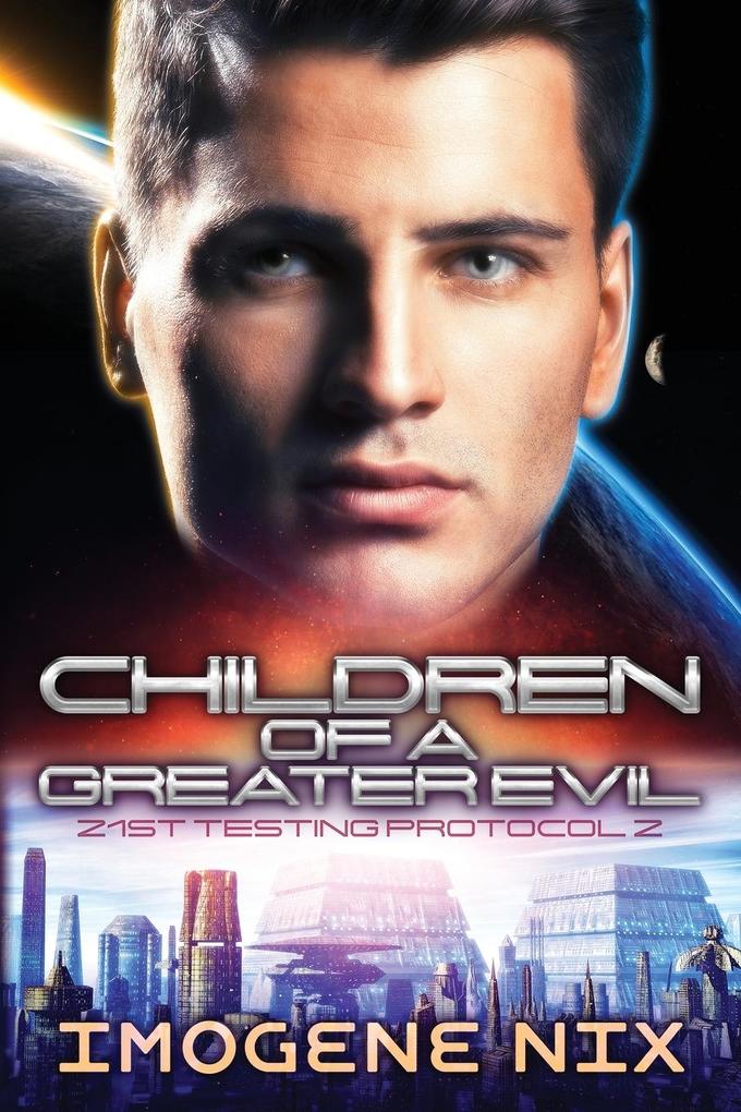 Children Of A Greater Evil