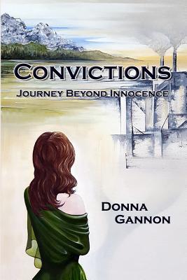 Convictions: Journey Beyond Innocence