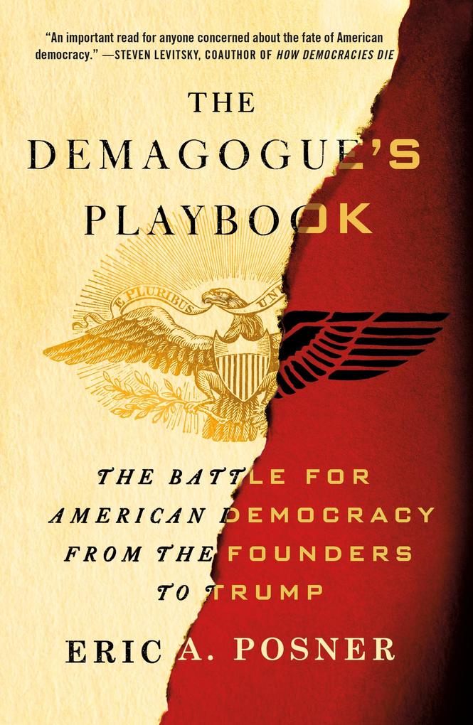 The Demagogue‘s Playbook