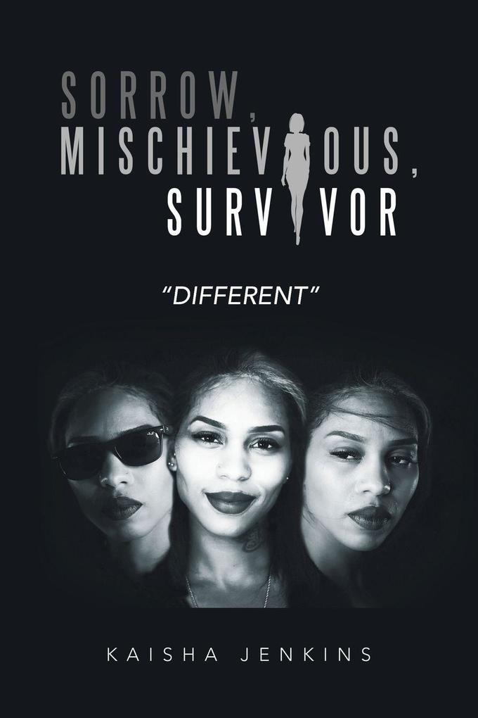 Sorrow Mischievous Survivor