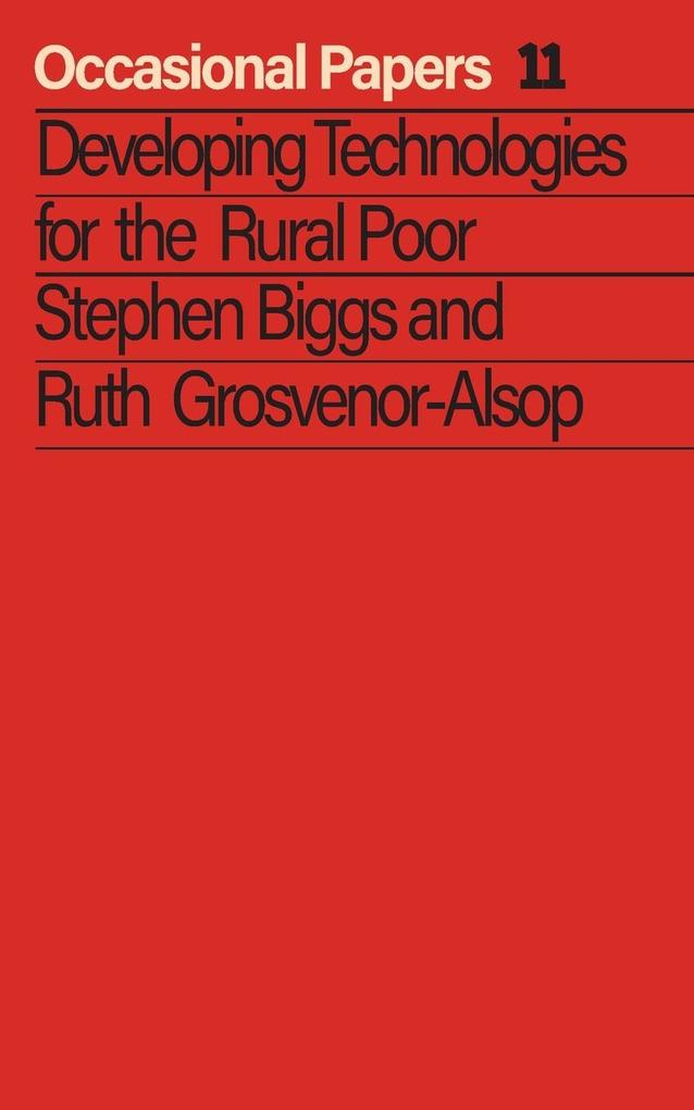 Developing Technologies for the Rural Poor