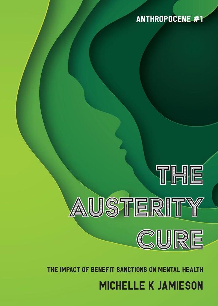 The Austerity Cure