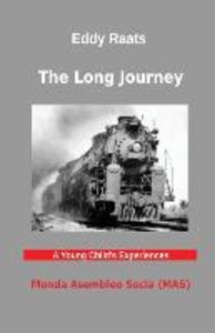 The Long Journey: A Young Child‘s Experiences