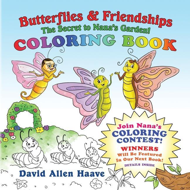 Butterflies & Friendships; Nana Butterfly‘s Coloring Contest