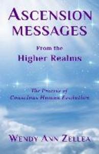 Ascension Messages From the Higher Realms