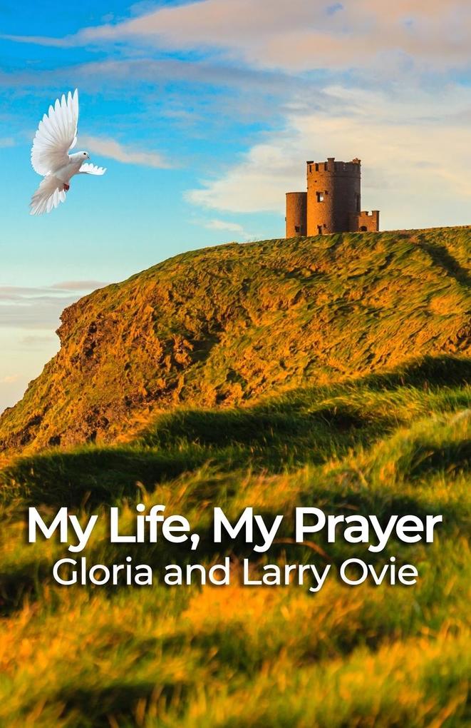 My Life My Prayer