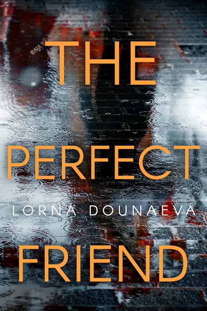 The Perfect Friend (May Queen Killers #2)