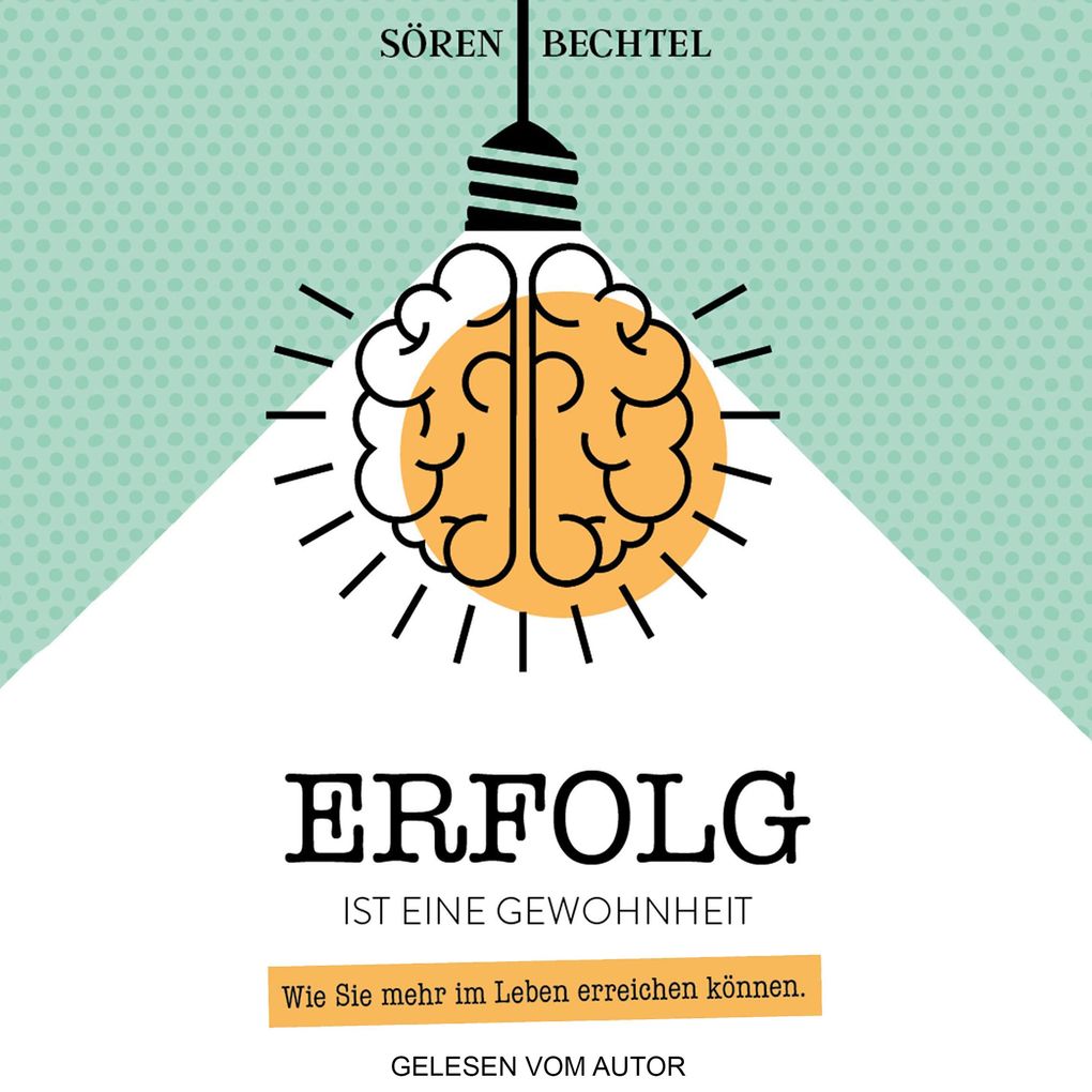 Erfolg ist eine Gewohnheit