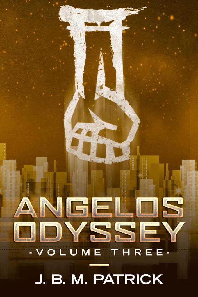 Angelos Odyssey: Volume Three