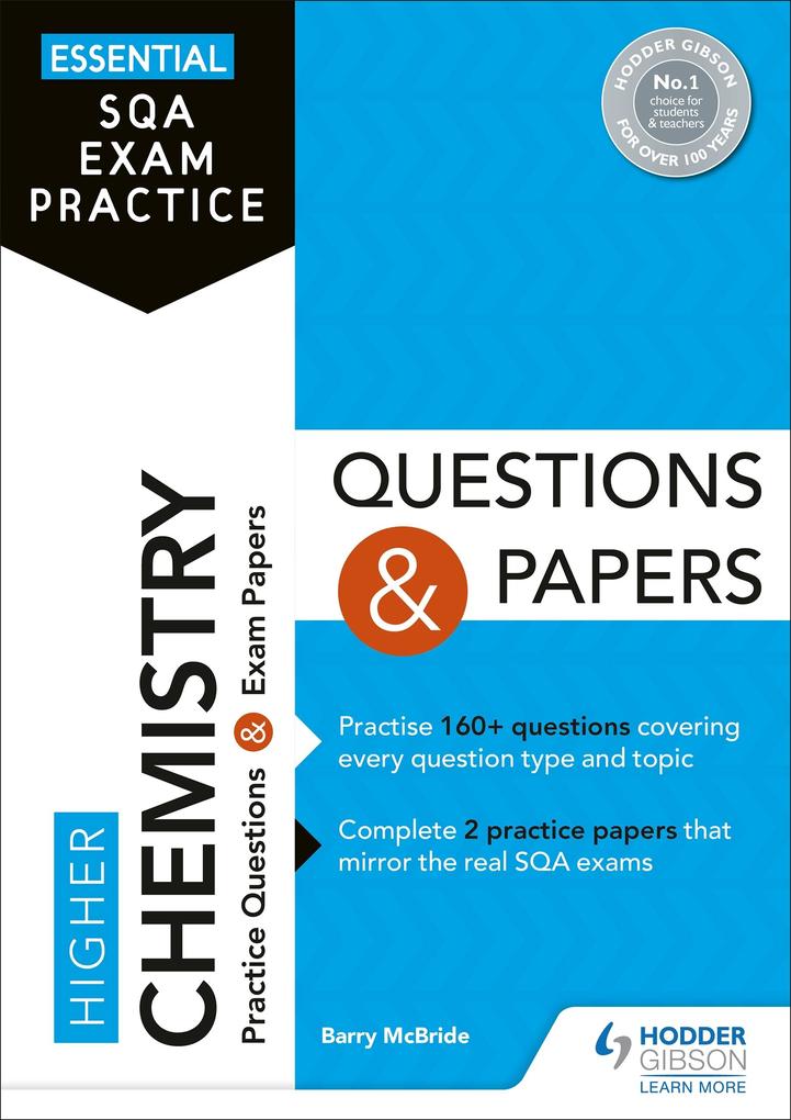 Essential SQA Exam Practice: Higher Chemistry Questions and Papers