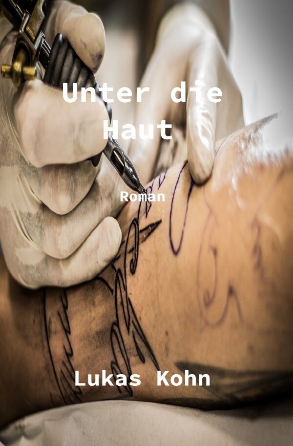 Image of Unter die Haut