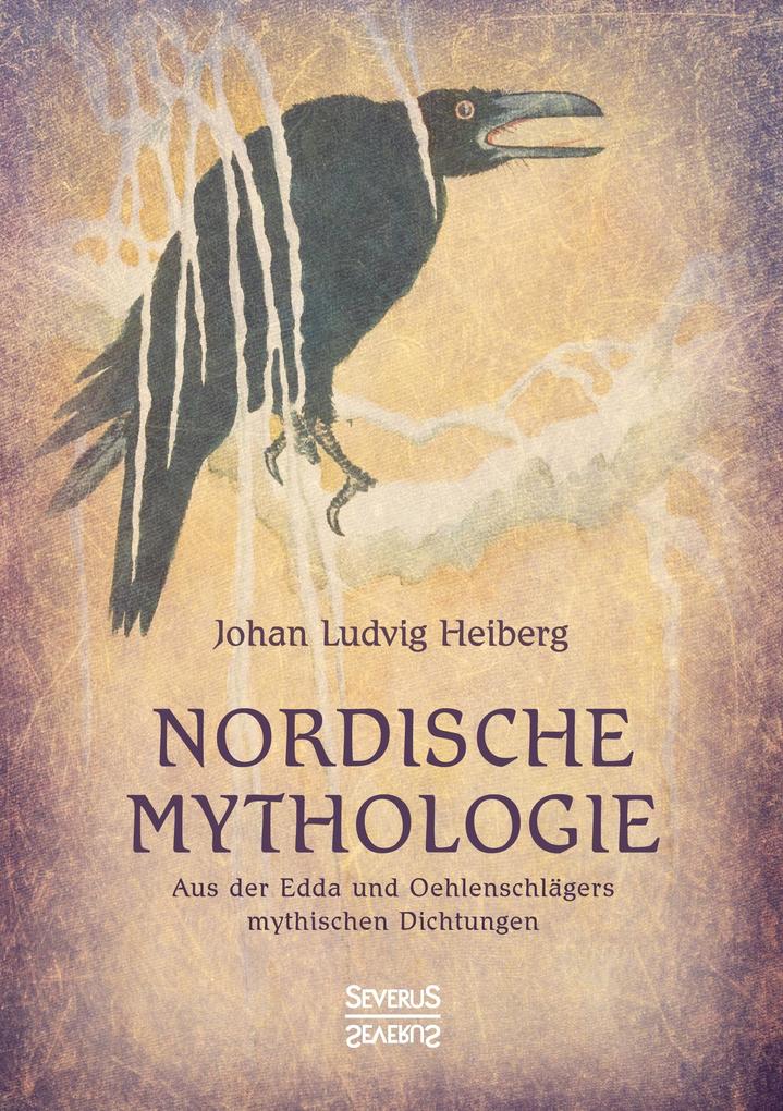 Nordische Mythologie (Buch (kartoniert)), Johan Ludvig Heiberg