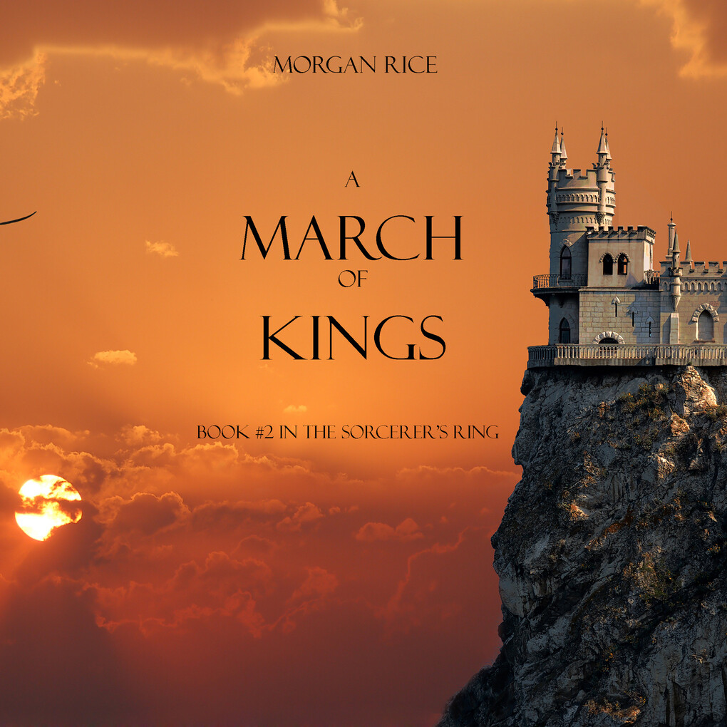 A March of Kings (Book #2 in the Sorcerer‘s Ring)