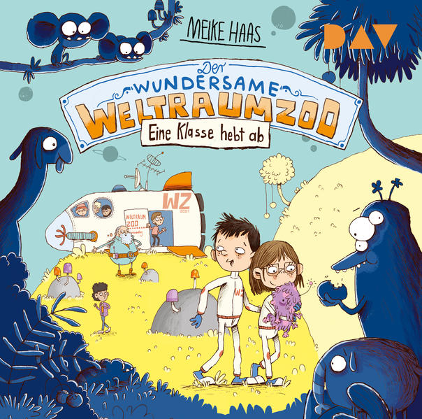 Der wundersame Weltraumzoo - Eine Klasse hebt ab 2 Audio-CD