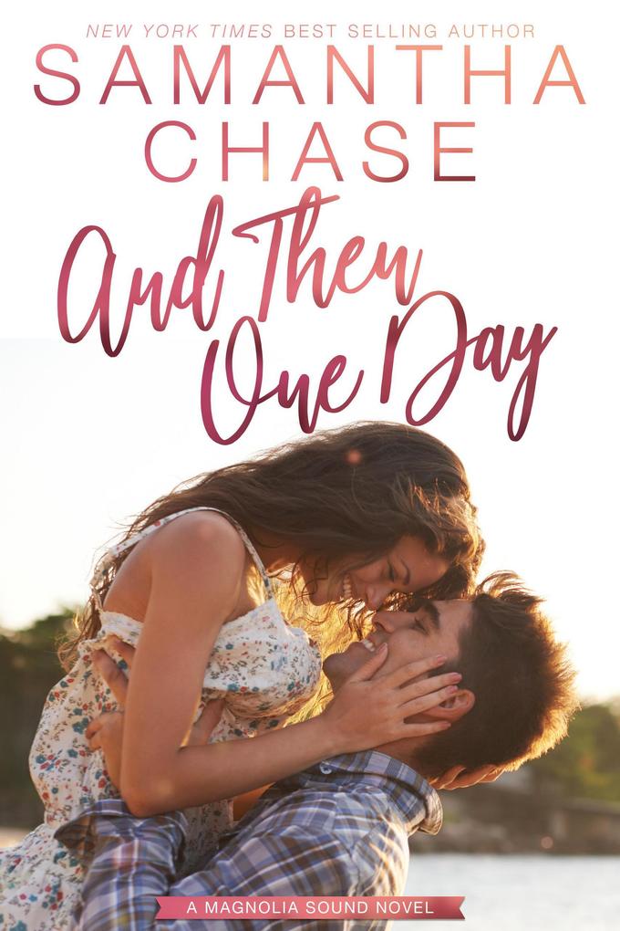 And Then One Day (Magnolia Sound #4)