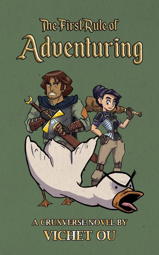 The First Rule of Adventuring (Cruxverse #1)