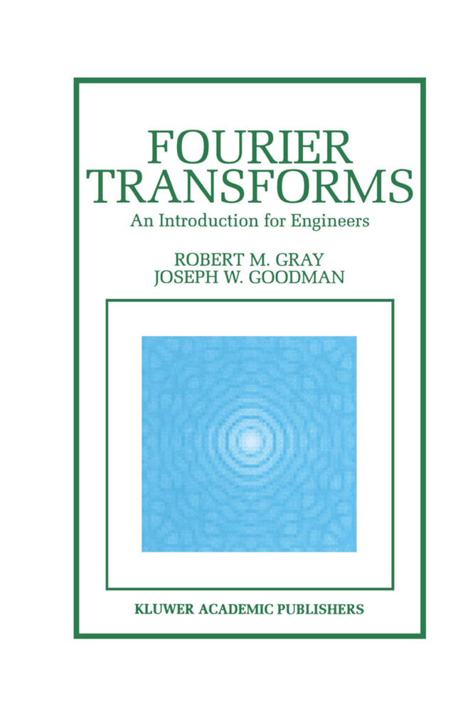 Fourier Transforms - Joseph W. Goodman/ Robert M. Gray