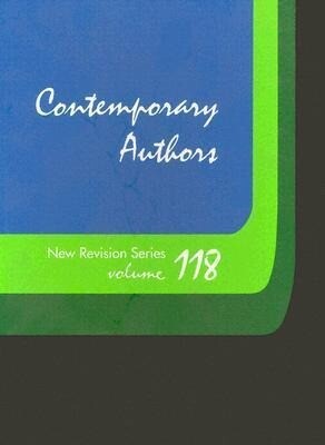 Contemporary Authors New Revision: A Bio-Bibliographical Guide to Current Writers in Fiction General Nonfiction Poetry Journalism Drama Motion Pi - Gale Research Inc