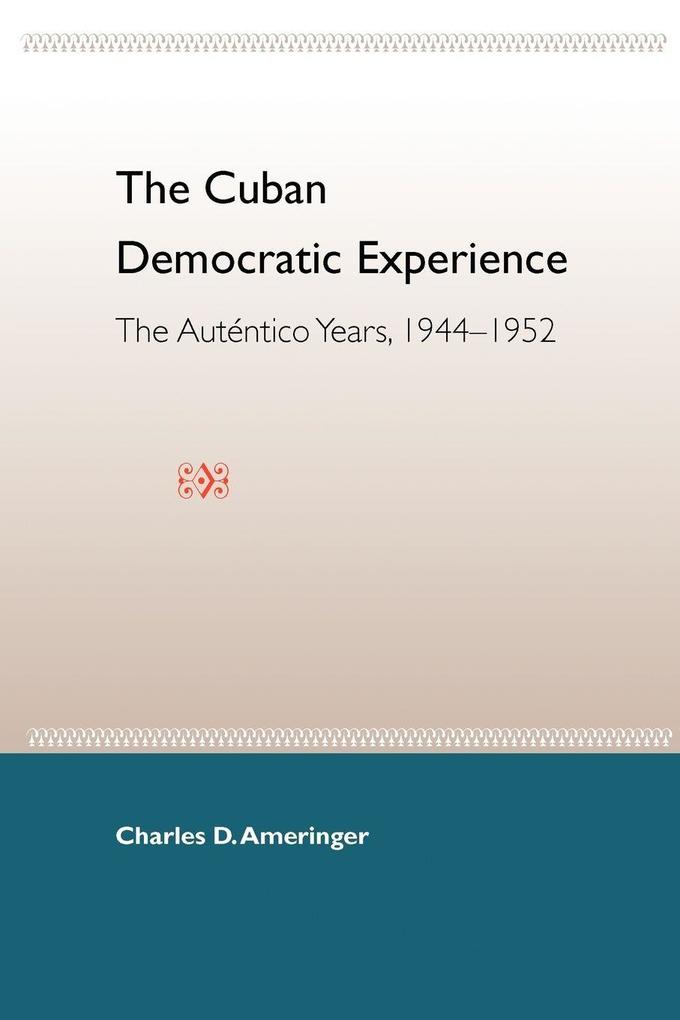 The Cuban Democratic Experience