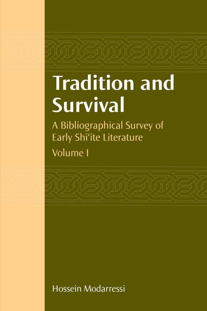 Tradition and Survival