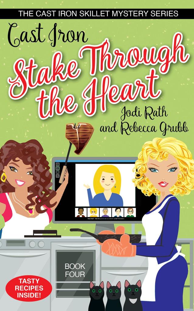 Cast Iron Stake Through the Heart (The Cast Iron Skillet Mystery Series #4)