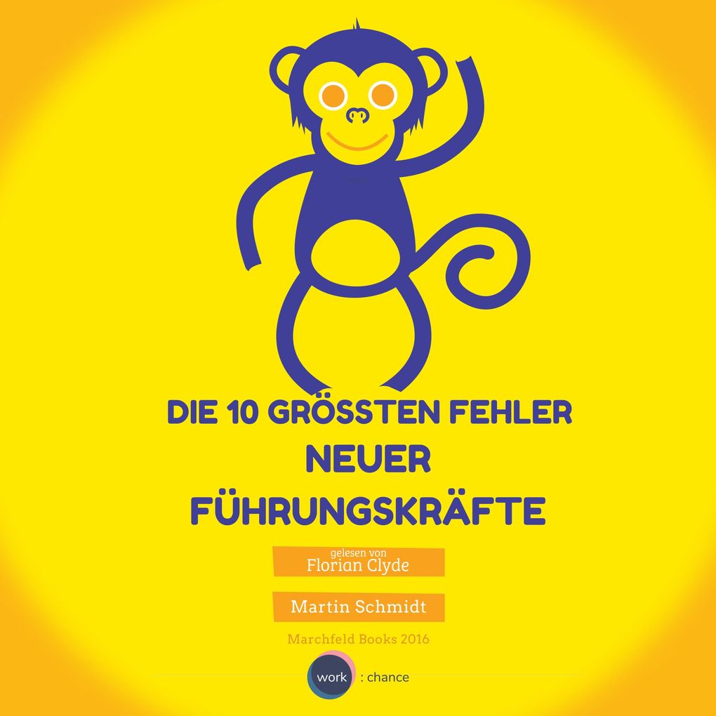 Die 10 größten Fehler neuer Führungskräfte Vol. 1