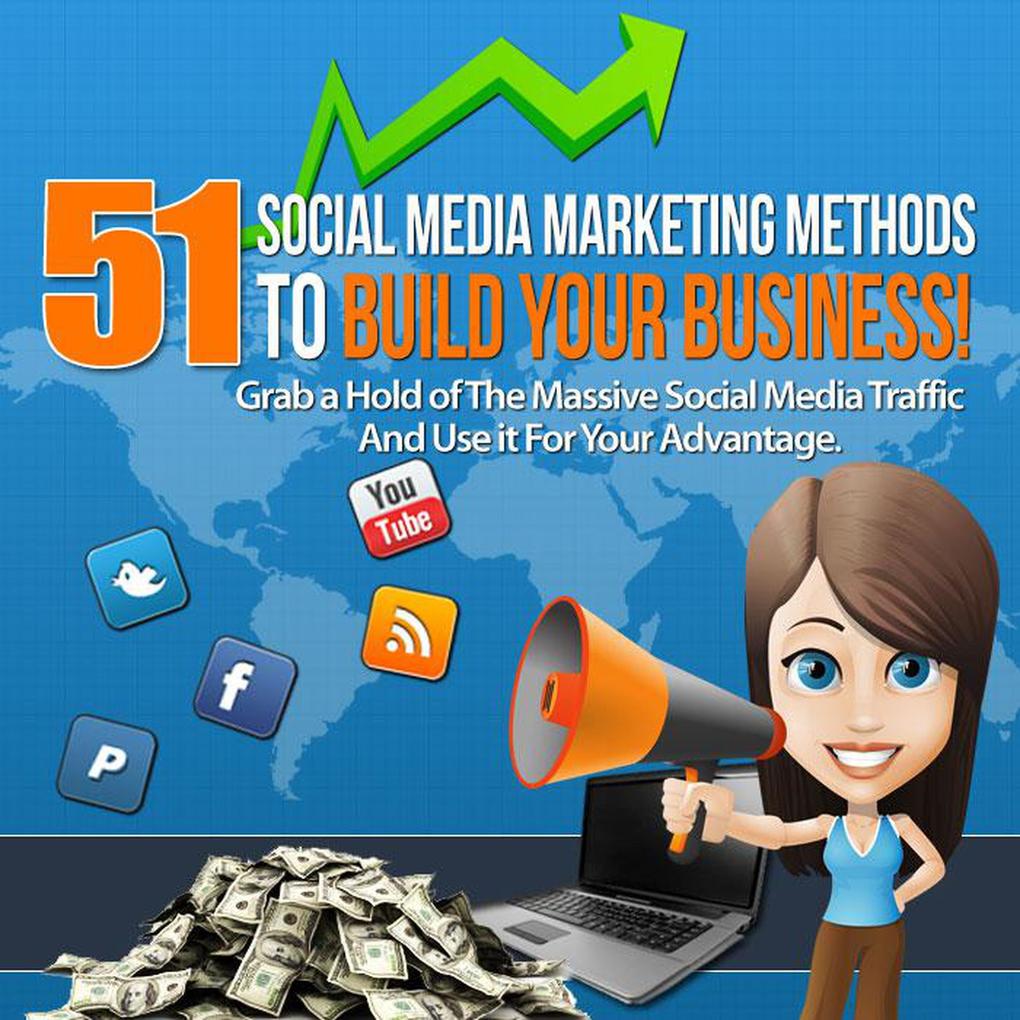 51 Social Media Marketing Methods to Boost Business (Better You Books Money #3)