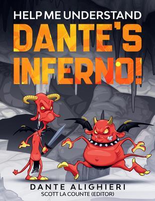 Help Me Understand Dante's Inferno!