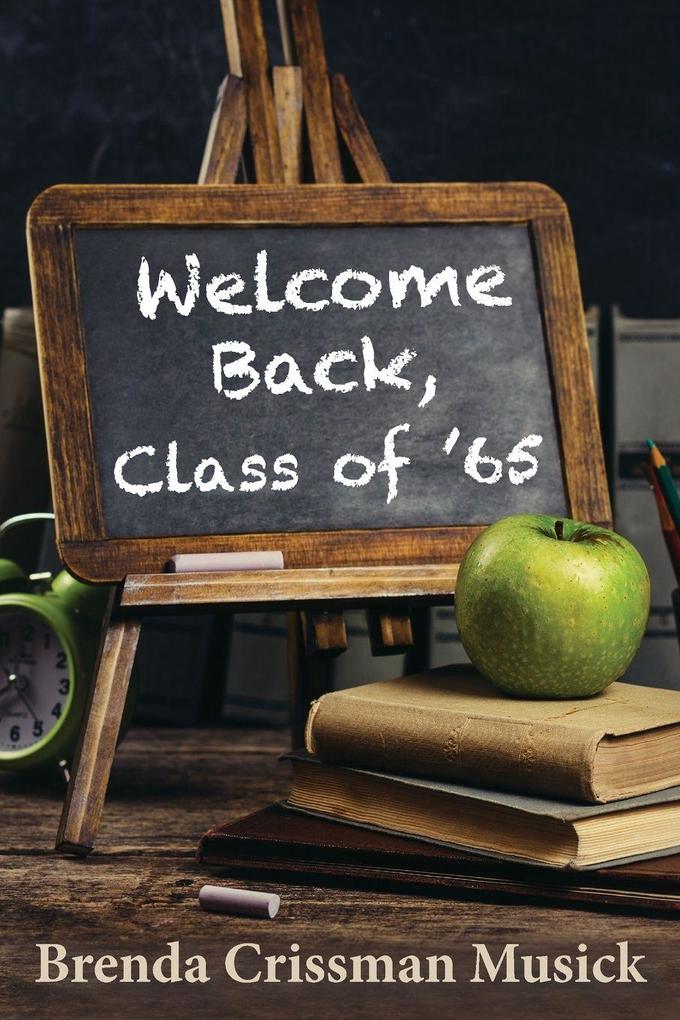Welcome Back Class of '65