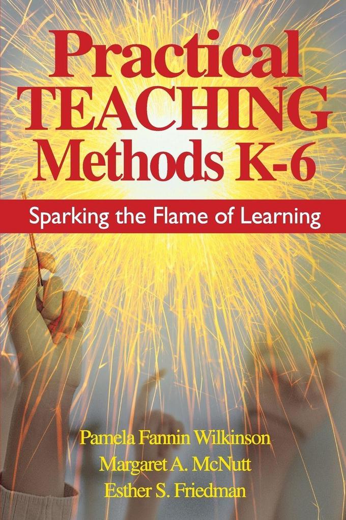 Practical Teaching Methods K-6