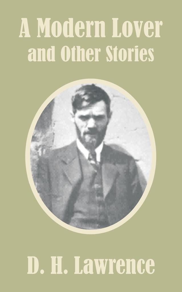 Modern Lover and Other Stories A