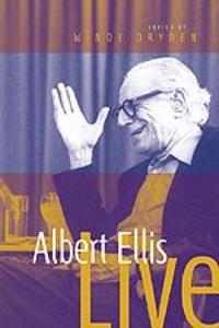 Albert Ellis Live! - Windy Dryden/ Albert Ellis
