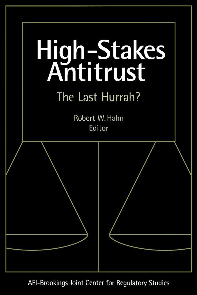 High-Stakes Antitrust