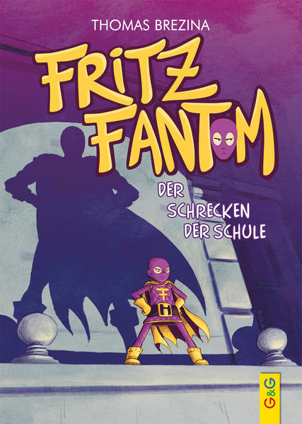 Image of Fritz Fantom - Der Schrecken der Schule