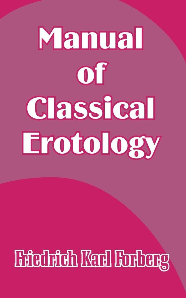 Manual of Classical Erotology
