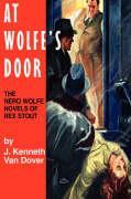 At Wolfe‘s Door: The Nero Wolfe Novels of Rex Stout