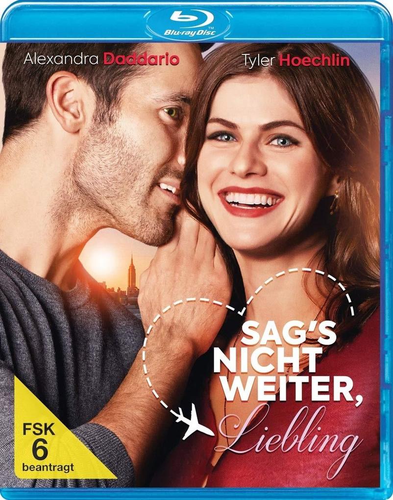 Sags nicht weiter Liebling