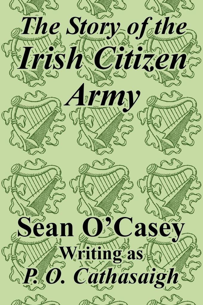 Story of the Irish Citizen Army The