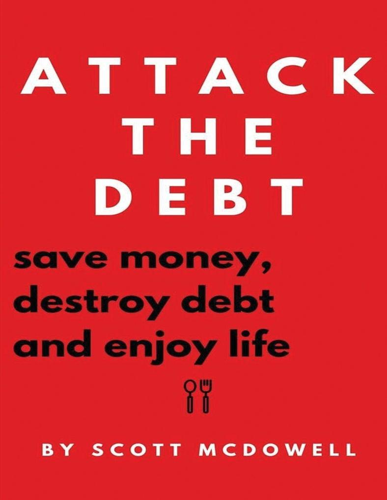 Attack the Debt