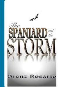 The Spaniard and The Storm