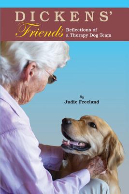 Dickens‘ Friends: Reflections of a Therapy Dog Team