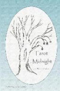 Tarot at Midnight: 21 Short Tales
