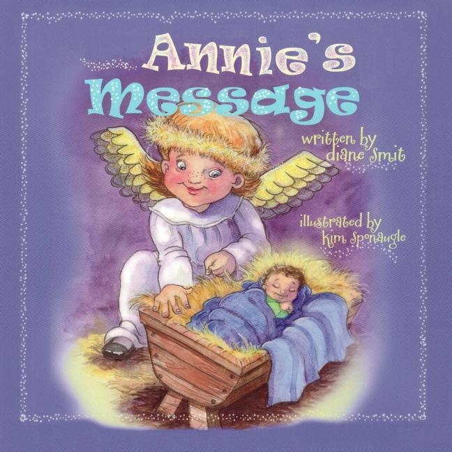 Annie‘s Message: Special needs Down Syndrome Christmas story Sibling rivalry educational and entertaining