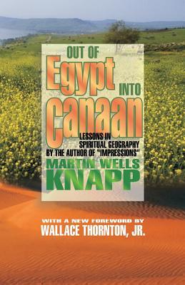 Out of Egypt into Canaan