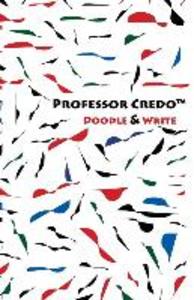 Professor Credo(TM) Doodle & Write