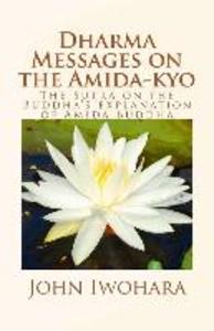 Dharma Messages on the Amida-kyo